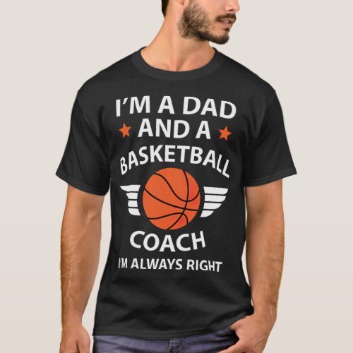 Dad Basketball Coach Fathers i love basketball bas T_Shirt