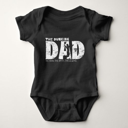 Dad Basketball Dunking with funny Saying Baby Bodysuit
