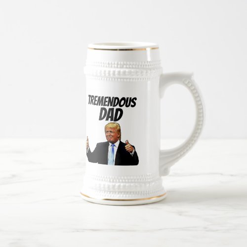 DAD BEER STEIN FUNNY DONALD TRUMP BEER STEIN