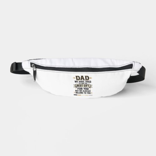 Dad Best Gift Belong to You Vintage Vector Shirt_1 Fanny Pack