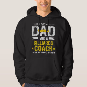 Dad Billiards Coach Funny Billiards Coach Humor Hoodie