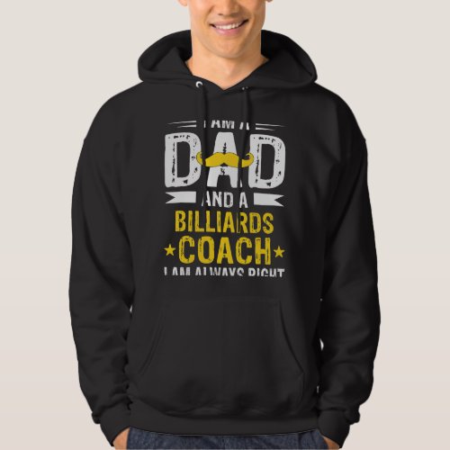 Dad Billiards Coach Funny Billiards Coach Humor Hoodie