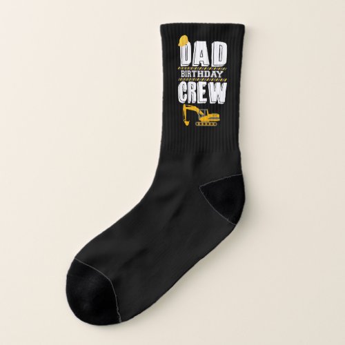 Dad Birrthday Crew Constrction Worker Digger Socks