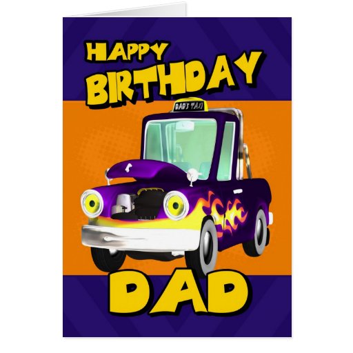 dad birthday card with dad's taxi cartoon pick-up | Zazzle