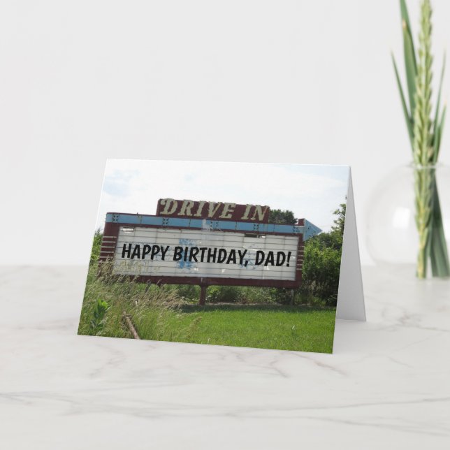 DAD BIRTHDAY CARDS, DRIVE IN MOVIE CARD (Front)
