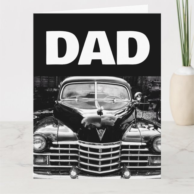 DAD BIRTHDAY CLASSIC CAR GREETING CARD (Front)