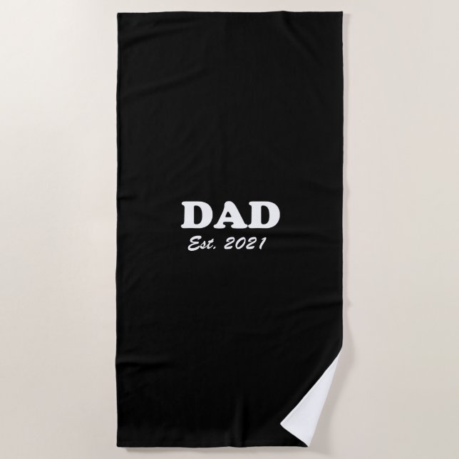 Dad black white custom established date modern beach towel (Front)