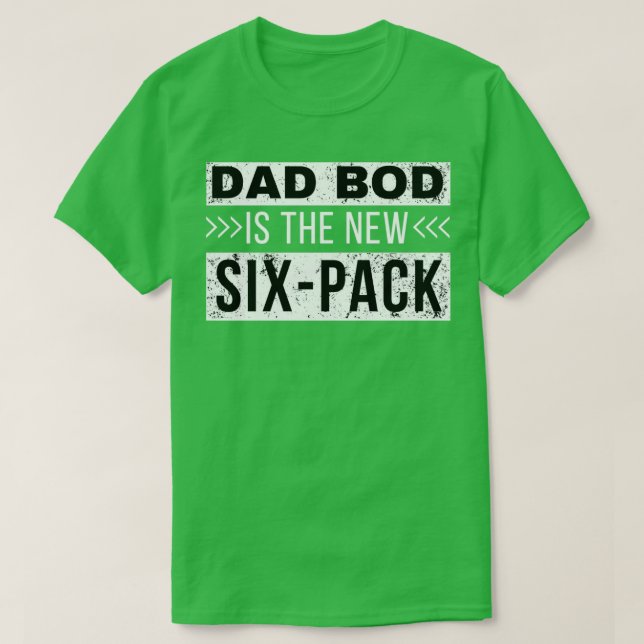 Dad Bod1 T-Shirt (Design Front)