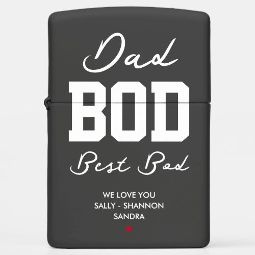 Dad Bod Best Bod Funny Fathers Day Zippo Lighter
