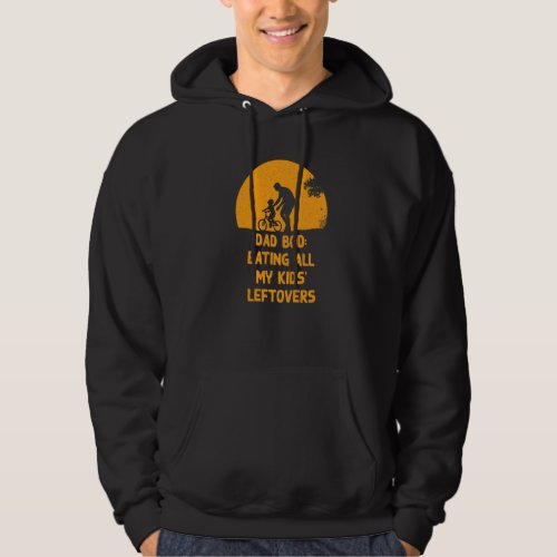 Dad Bod Eating Kids Letfovers Daddy Foodie Father Hoodie