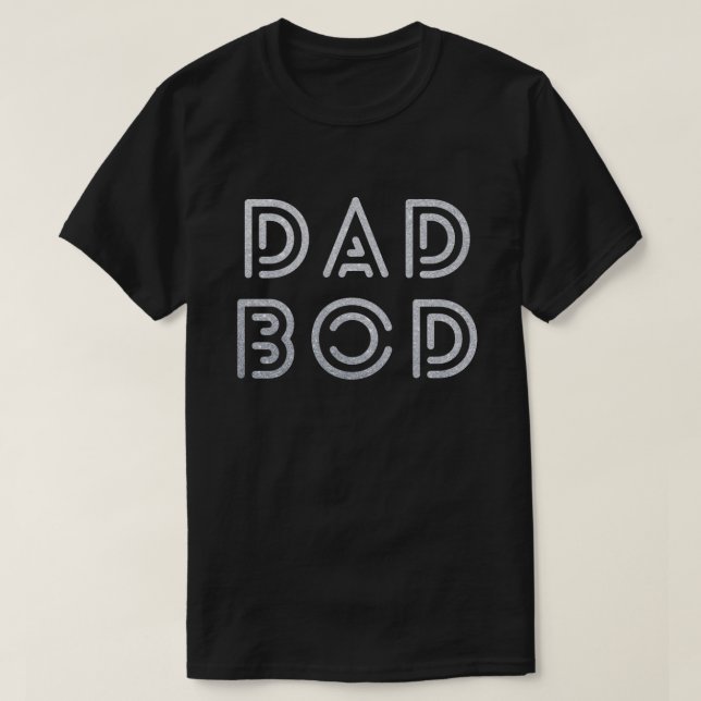Dad Bod Glitter T-Shirt (Design Front)