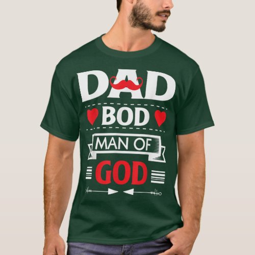 Dad Bod Man Of God  T_Shirt