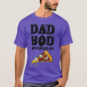 Dad Bod Powered By Pizza Graphic Funny Dad Gifts  T-Shirt