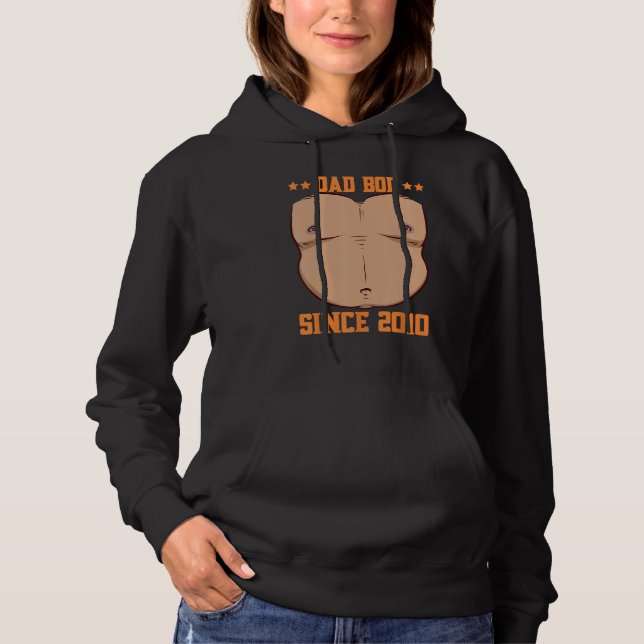 Dad Bod Since 2010 Father s Day Beer Belly Hoodie (Front)