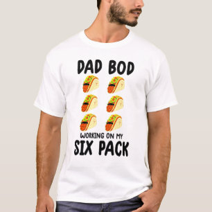 Dad Bod Working On My Six Pack Gym For Men T-Shirt