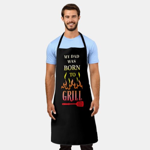 Dad Born to Grill Black Grill BBQ Flame Apron