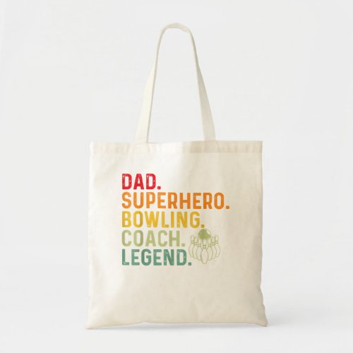 Dad Bowling Coach  Funny Bowling s Gifts for Men  Tote Bag
