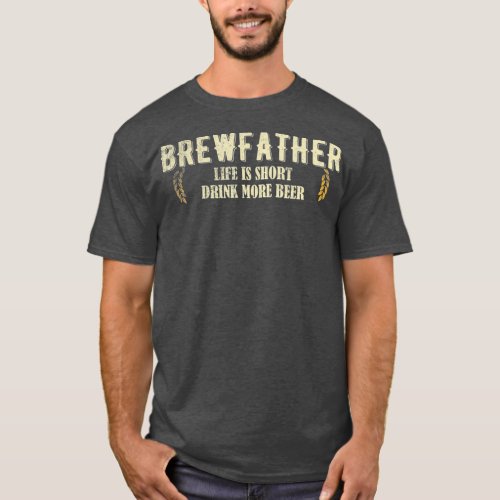 Dad Brew fathers day Craft Beer Brewer T_Shirt