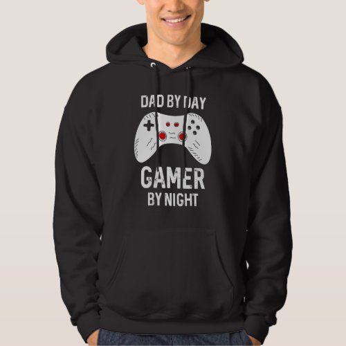 Dad By Day Gamer By Night Father Hoodie