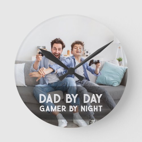 Dad By Day Gamer By Night Son And Dad Fathers Day Round Clock