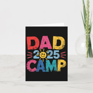 Dad Camp 2025 Family Vacation Summer Camping Crew  Card