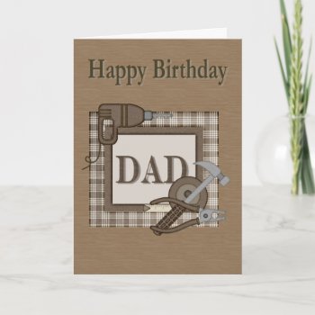 Dad Carpenter Handyman Birthday Card by randysgrandma at Zazzle