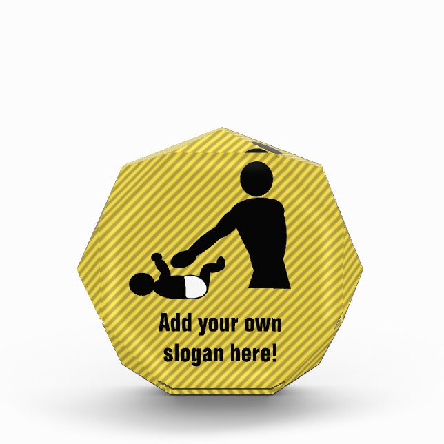 Dad Changing Baby's Diaper - Add Funny Slogan to Acrylic Award (Front)
