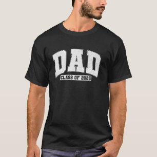 Dad Class of 2025 Graduation Announcements T-Shirt