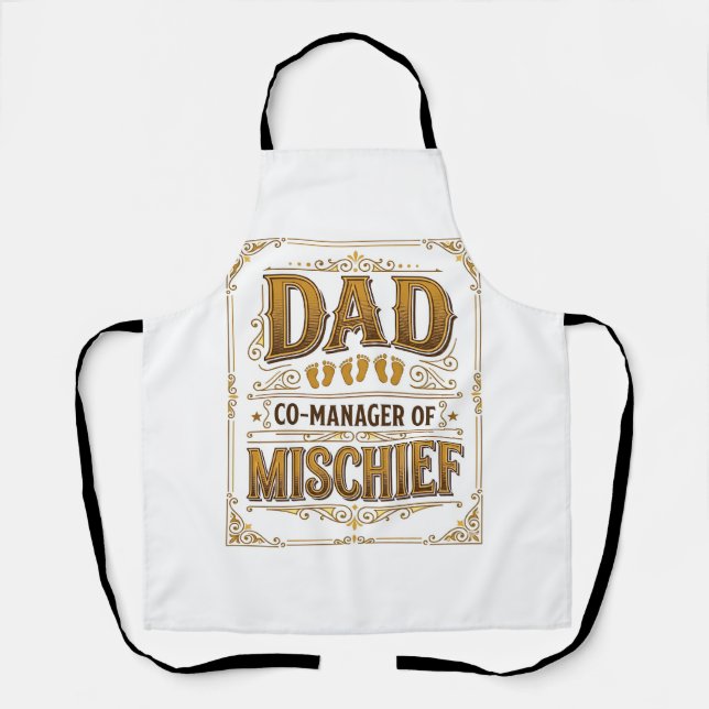 Dad Co-Manager of Mischief Funny Father Design_1 Apron (Front)