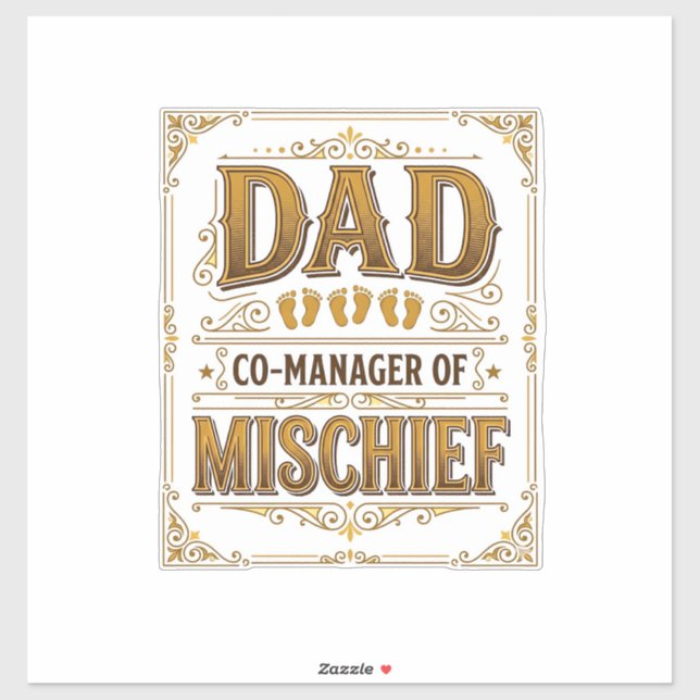 Dad Co-Manager of Mischief Funny Father Design_1 Sticker (Sheet)