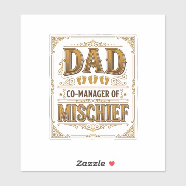 Dad Co-Manager of Mischief Funny Father Design_1 Sticker (Sheet)