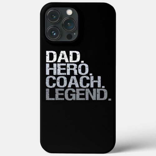 Dad coach  iPhone 13 pro max case