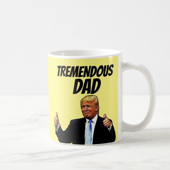 DAD COFFEE MUG, FUNNY DONALD TRUMP MUG (Right)