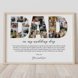 Dad Collage On My Wedding Day Father Gift for Him Poster