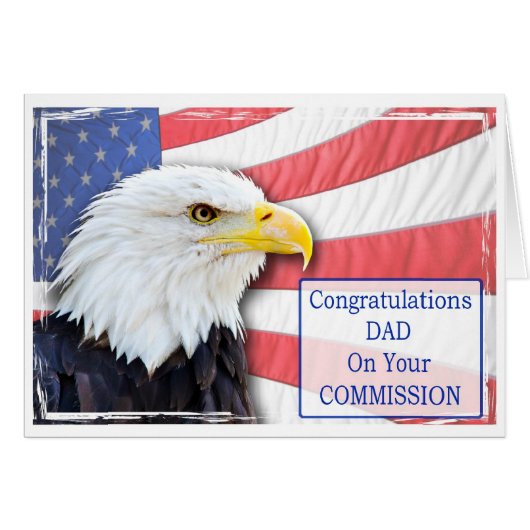 Dad,commissioning with a bald eagle cards (Front Horizontal)