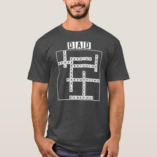 Dad Crossword Puzzle Fathers Day Love Word Games T_Shirt