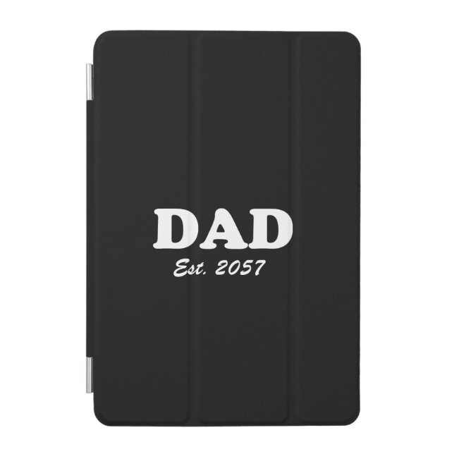 Dad Custom Est date modern typography black iPad Mini Cover (Front)