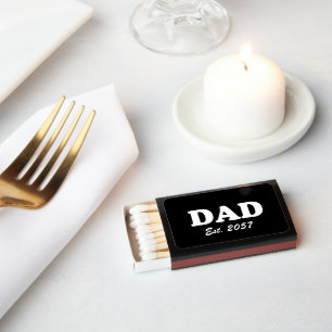 Dad custom est date modern typography black white matchboxes