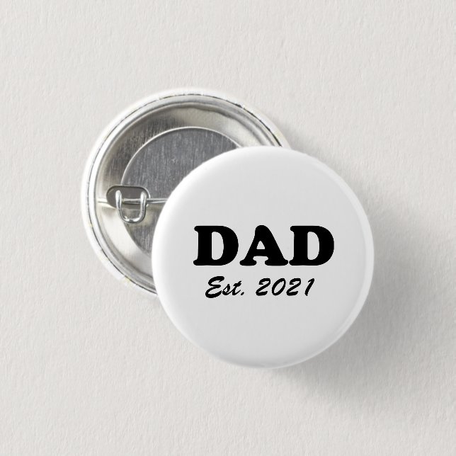 Dad custom established date black white modern button (Front & Back)
