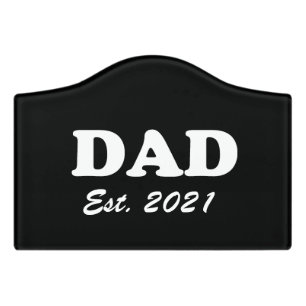 Dad custom established date black white modern door sign