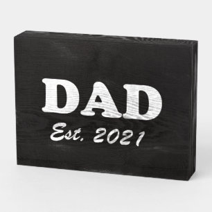 Dad custom established date black white modern wooden box sign
