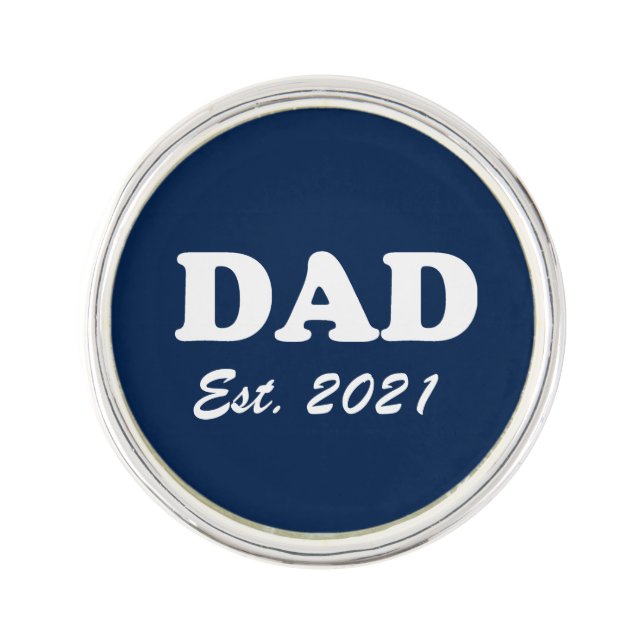 Dad Custom established date navy blue white modern Lapel Pin (Front)