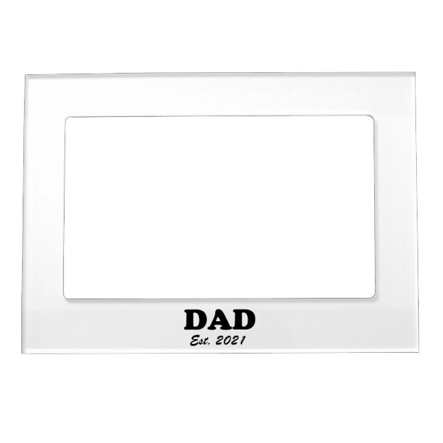 Dad custom established date personalized fun  magnetic frame (Front)