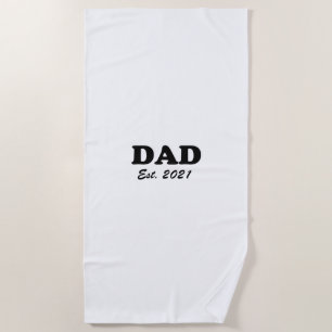 Dad custom established date personalized modern beach towel