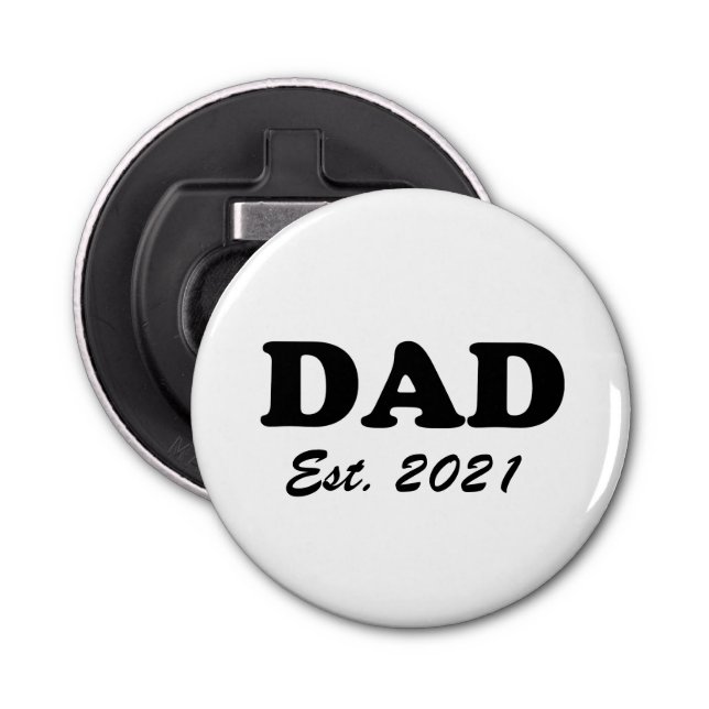 Dad custom established date personalized modern  bottle opener (Front)