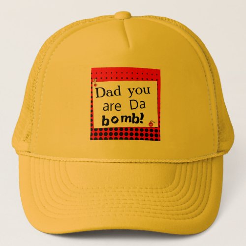 Dad da bomb trucker hat