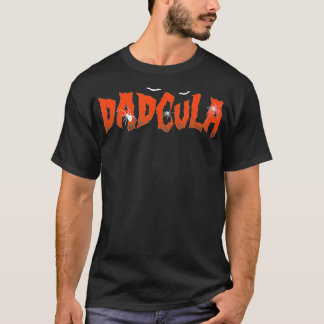 Dad Daddy Dracula Monster Costume Easy Halloween T T-Shirt