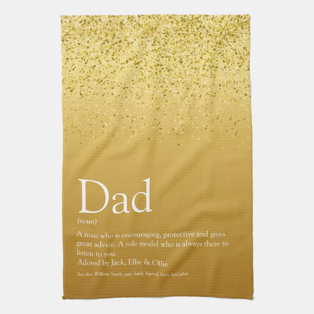 Dad, Daddy, Father Definition Gold Glitter Kitchen Towel (Vertical)