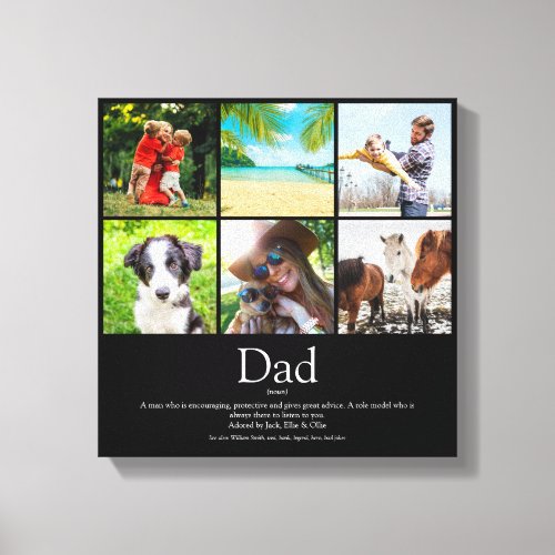 Dad Daddy Father Papa Definition 6 Photo Black Canvas Print