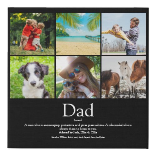 Dad Daddy Father Papa Definition 6 Photo Black Faux Canvas Print